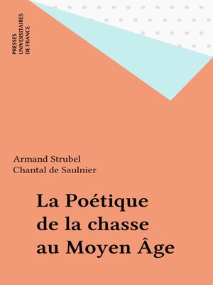 cover image of La Poétique de la chasse au Moyen Âge